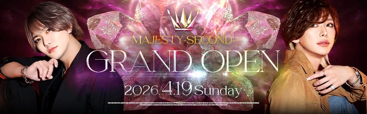 MAJESTY SECOND GRAND OPEN